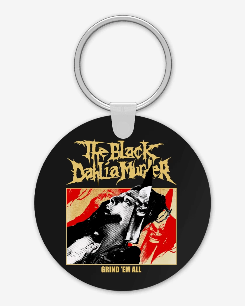 Llavero The Black Dahlia Murder Grind Em All