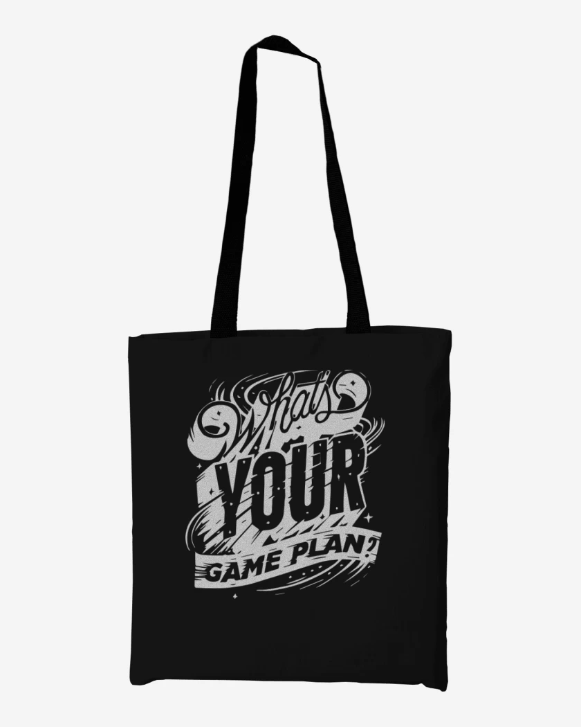 Totebag Whats your game plan