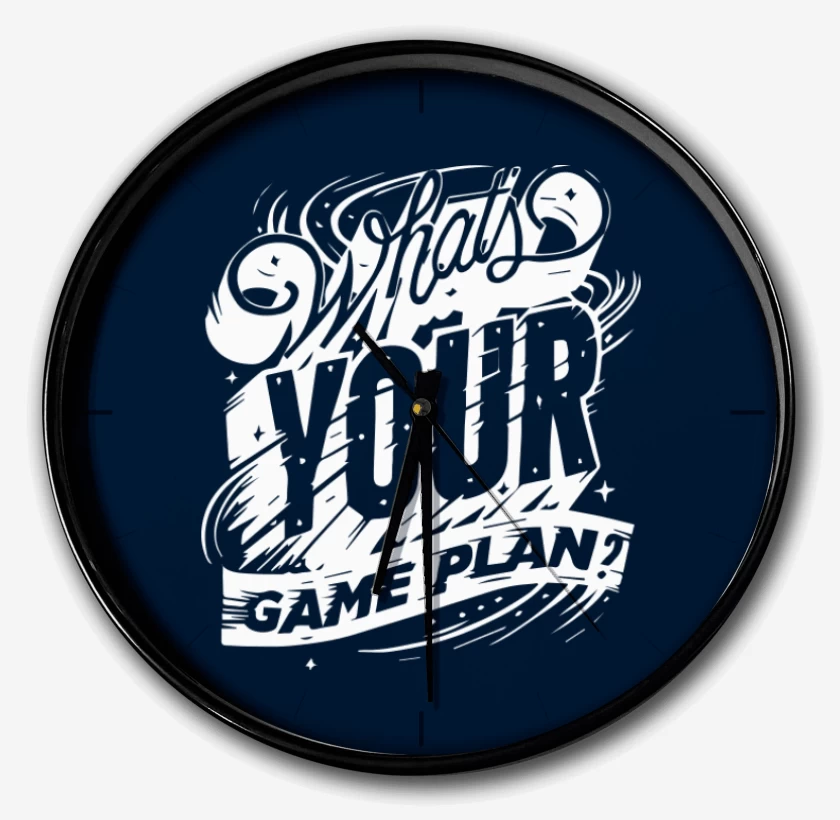 Reloj Whats your game plan