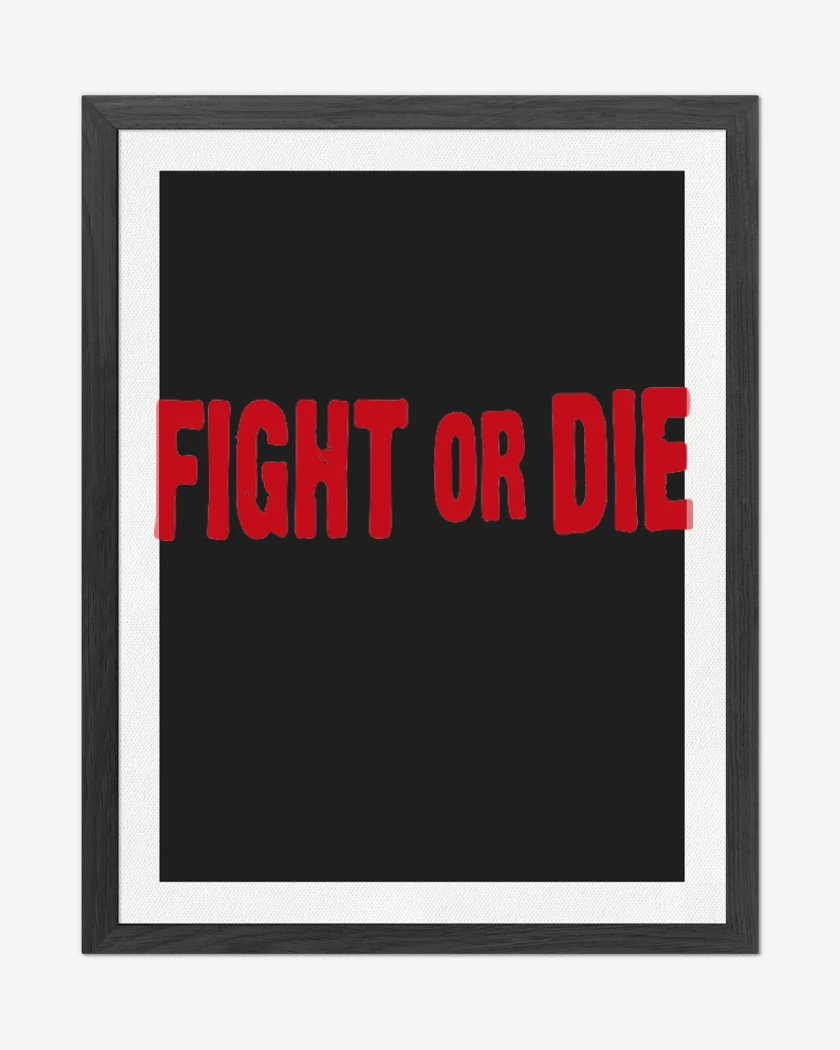 Cuadro decorativo Negro de Fight or die