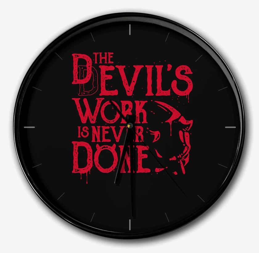Reloj DD Work Never Done