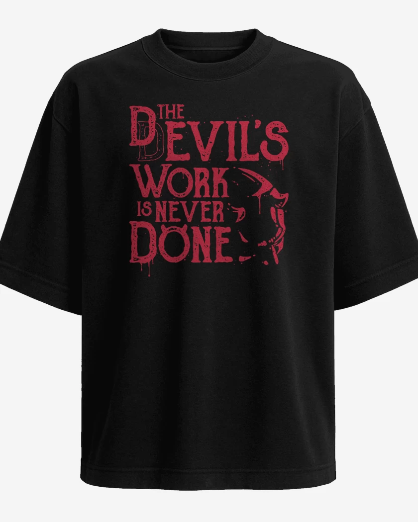 Polera Oversize DD Work Never Done