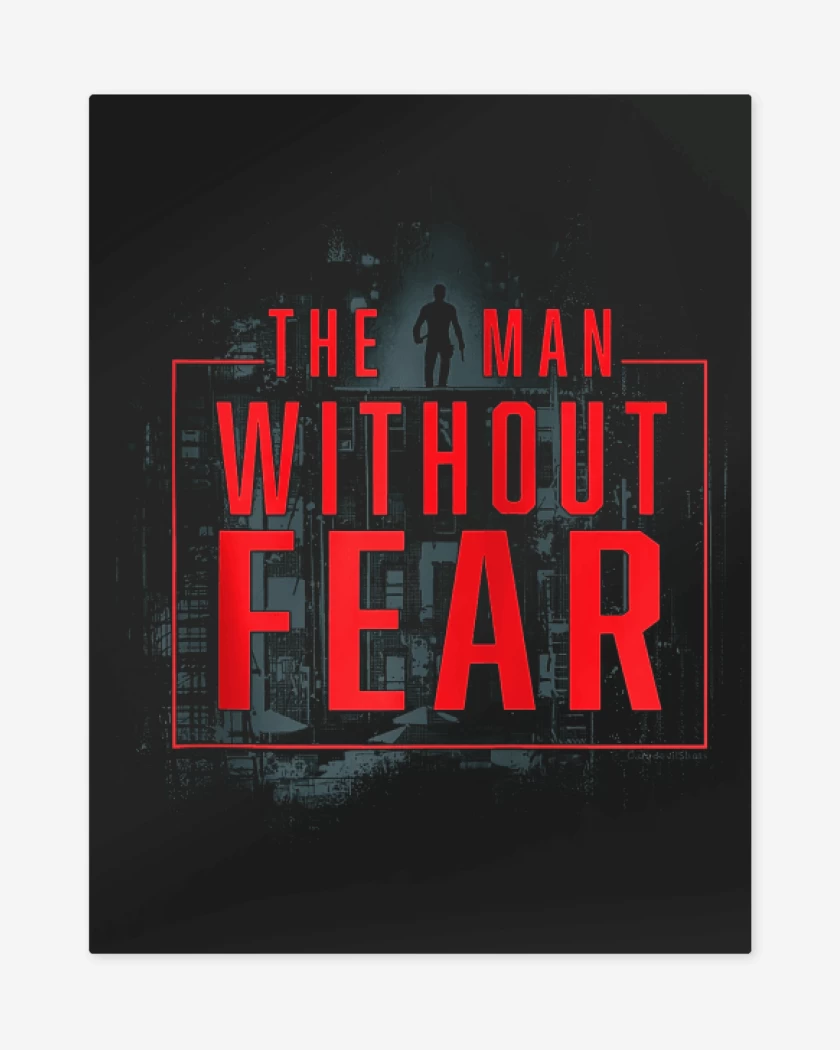Print metalico Dare Without Fear 