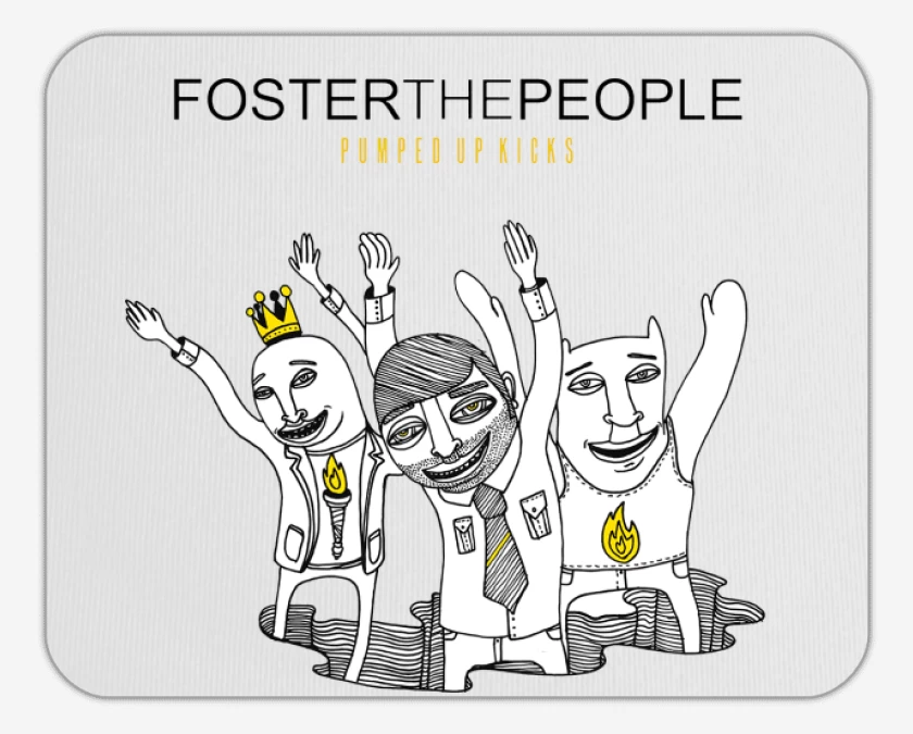 Mousepad Foster the People Pumped Up