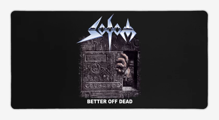 Mouse pad Gamer Sodom Better Off Dead