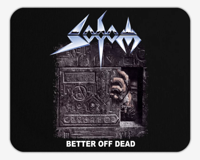 Mousepad Sodom Better Off Dead