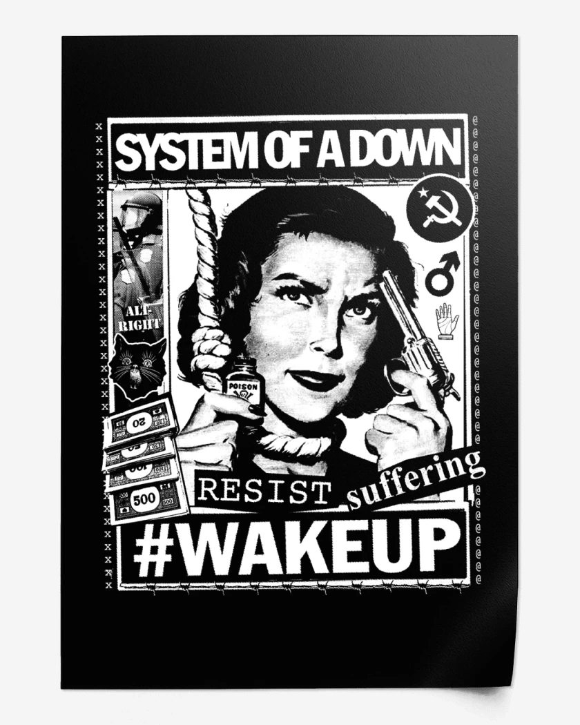Print System of a Down Wake Up