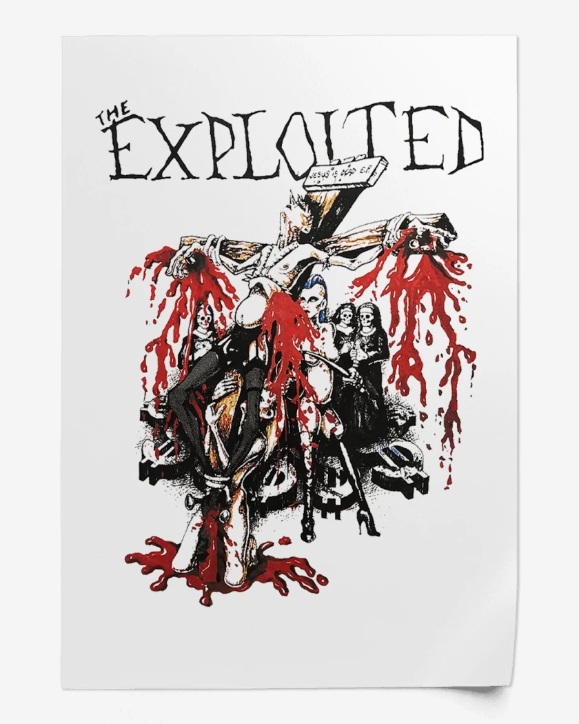 Print The Exploited Jesus is Dead