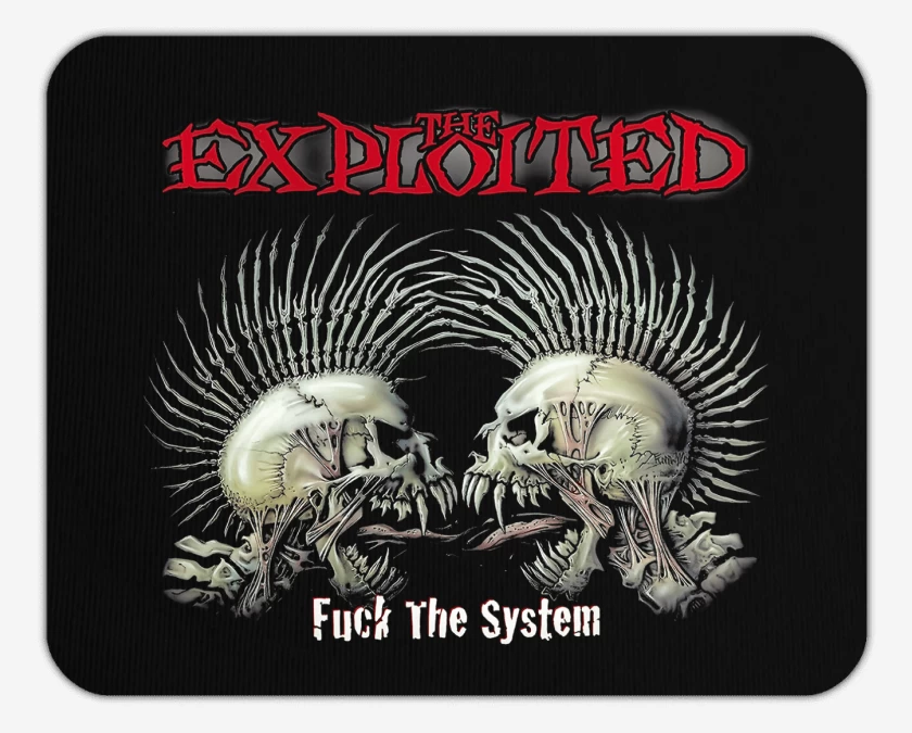Mousepad The Exploited Fuck the System