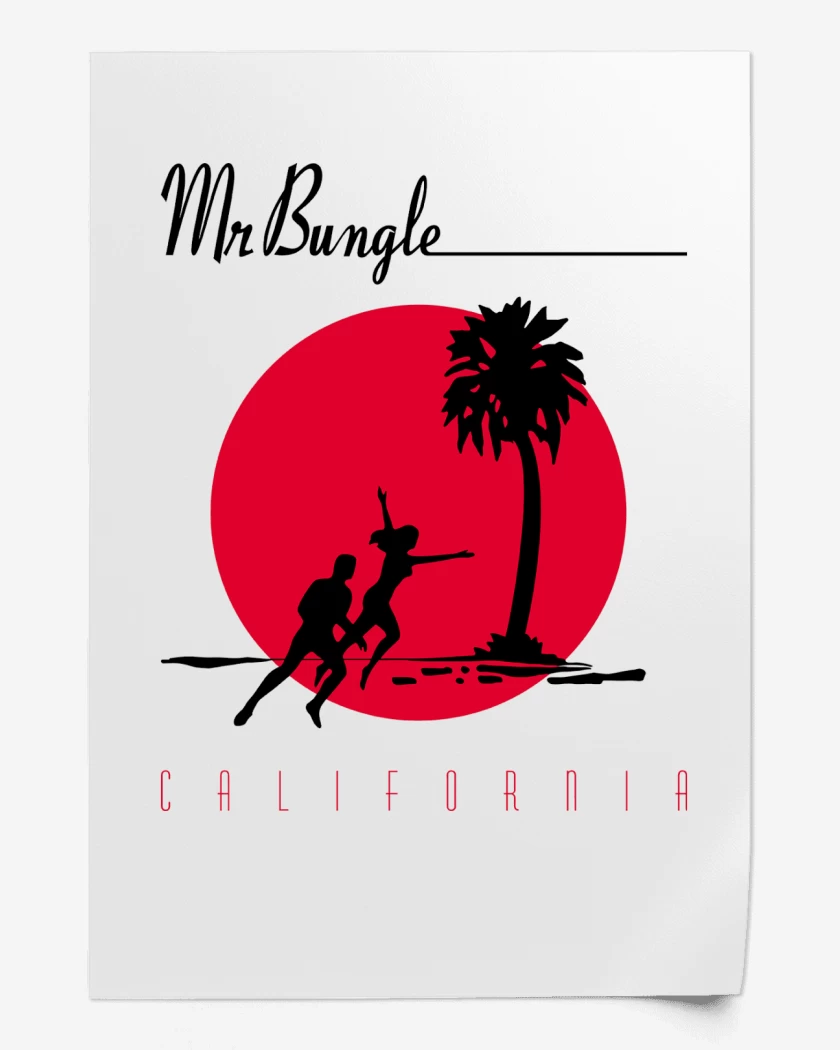 Print Mr Bungle California