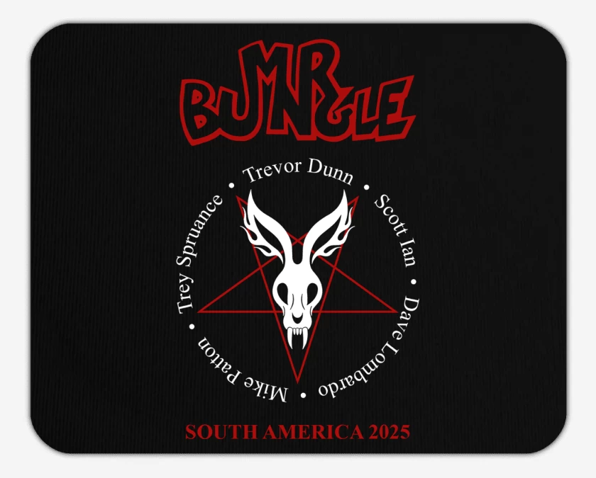 Mousepad Mr Bungle South America 2025