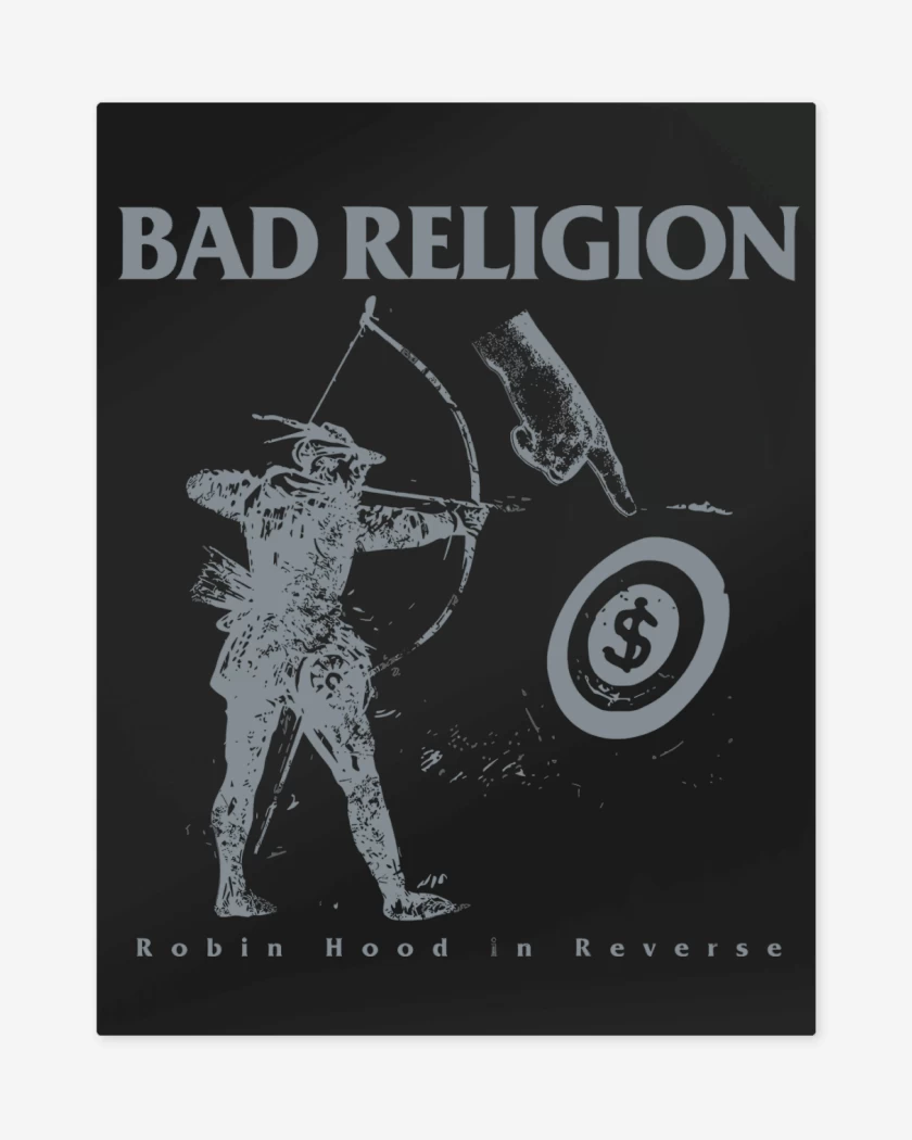 Print metalico Negro de Bad Religion Robin Hood 