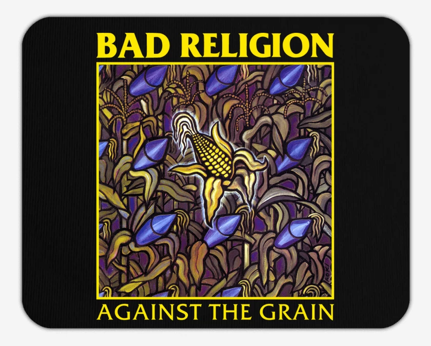 Mousepad Bad Religion Against the Grain