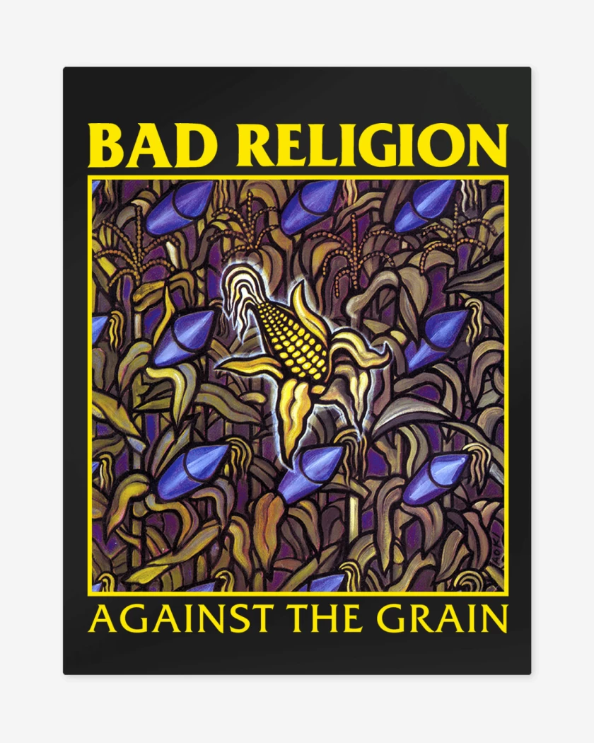 Print metalico Bad Religion Against the Grain