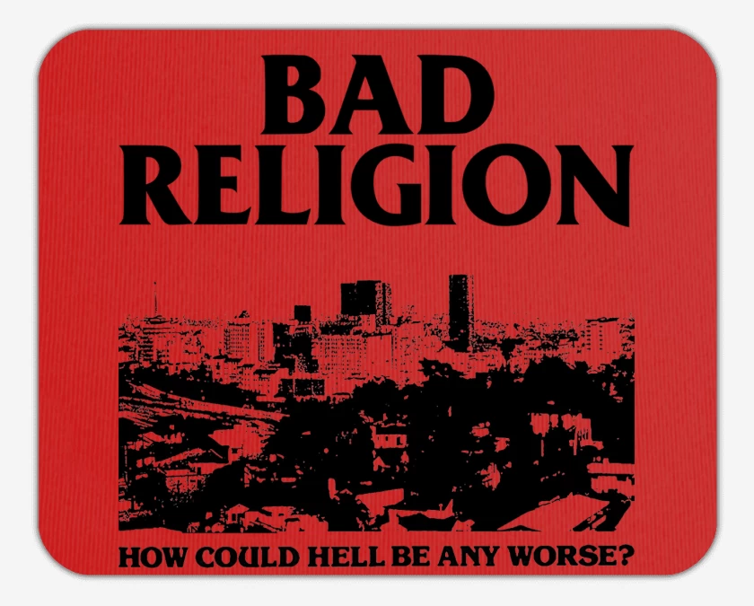 Mousepad Bad Religion How Could