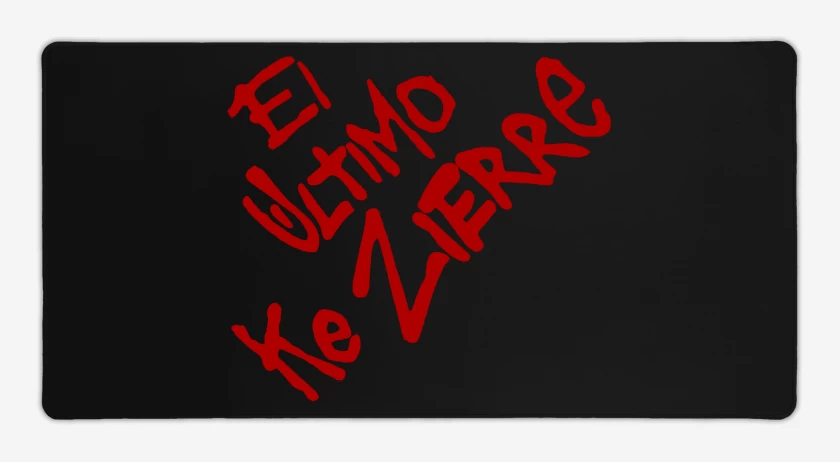 Mouse pad Gamer El ultimo ke zierre