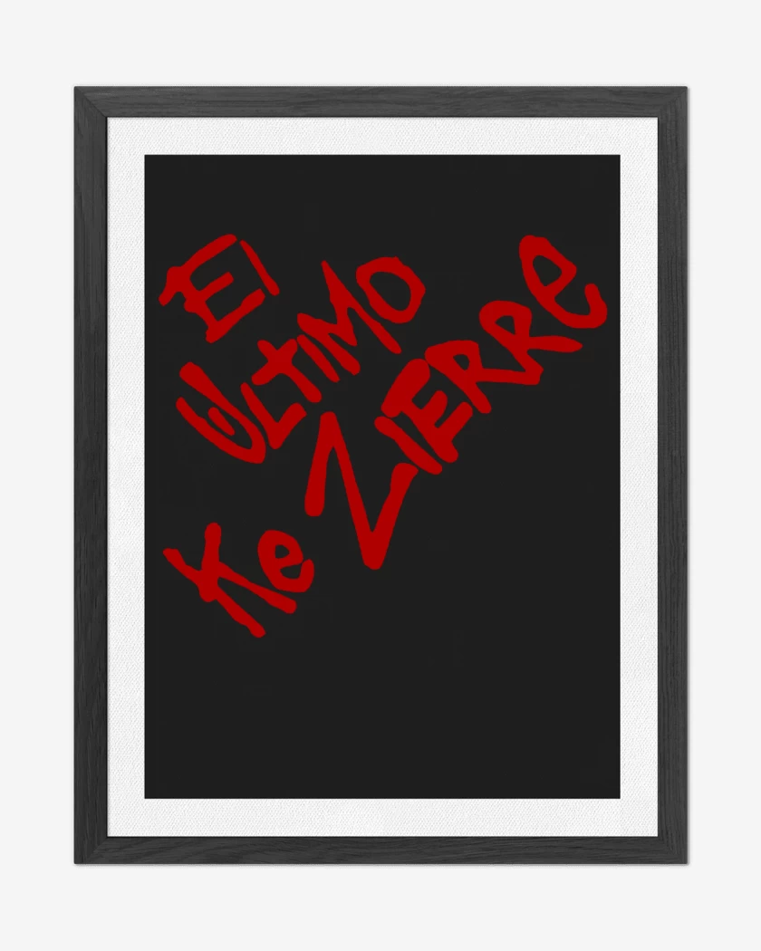 Cuadro decorativo El ultimo ke zierre