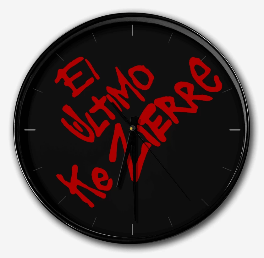 Reloj El ultimo ke zierre