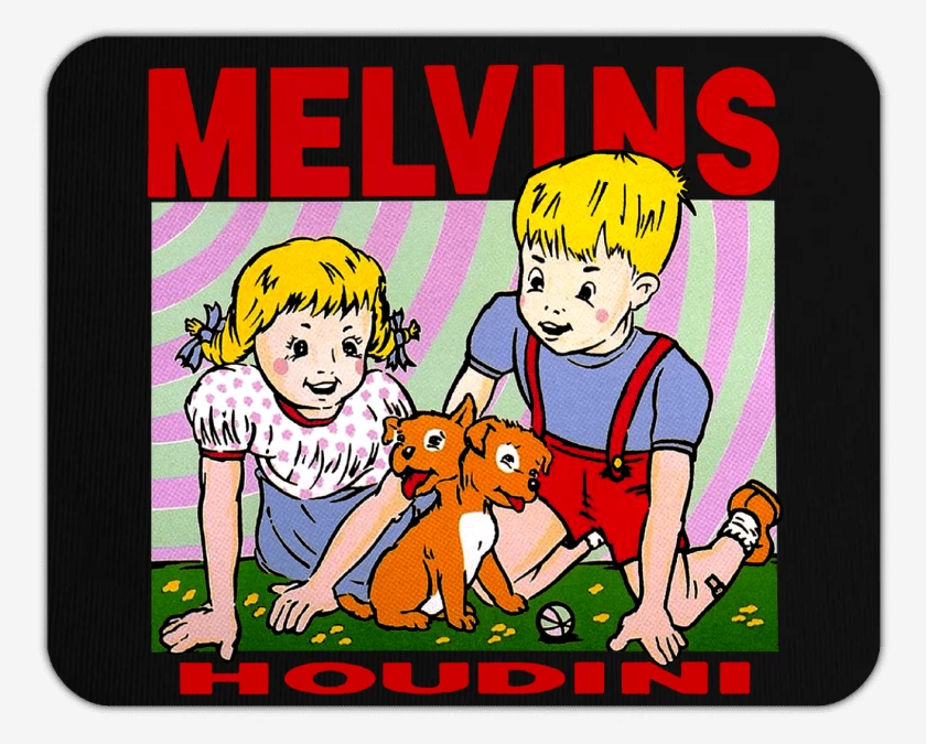 Mousepad Melvins Houdini