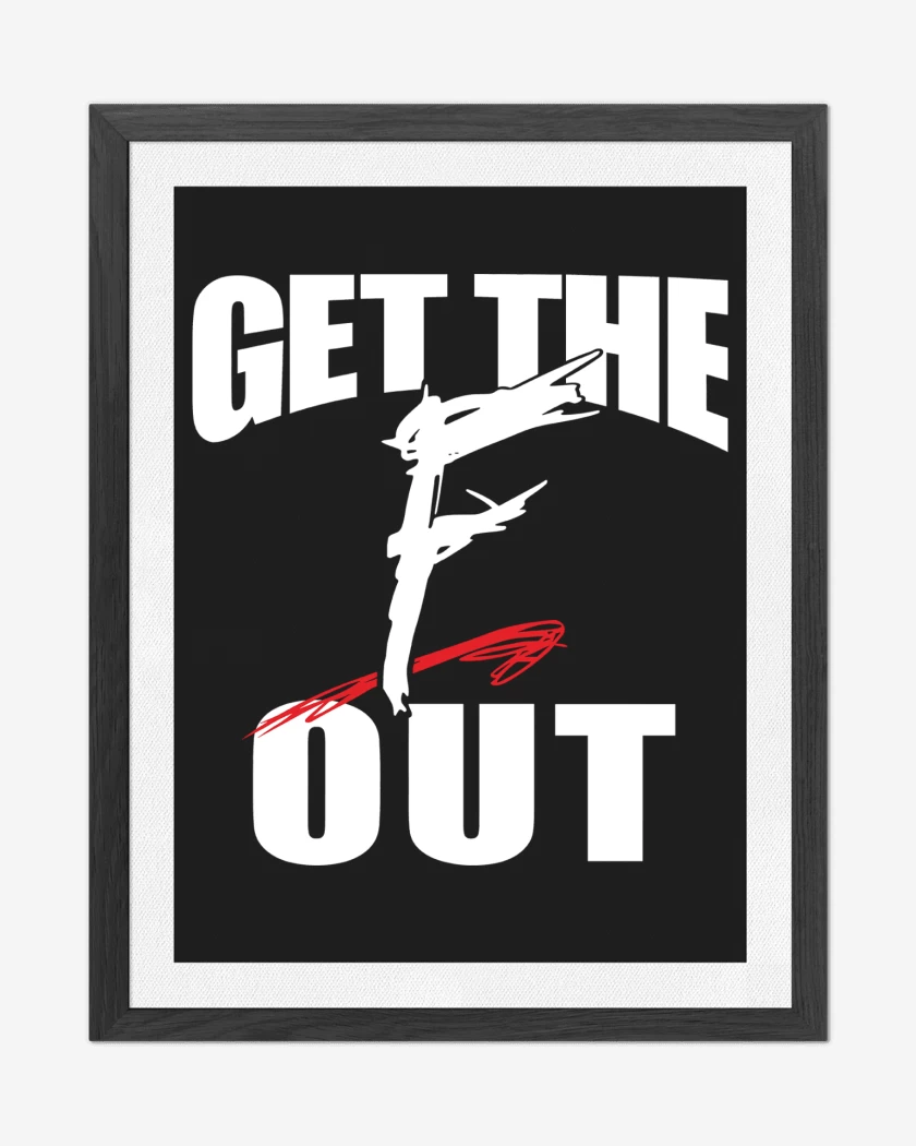 Cuadro decorativo WWE Get The F Out