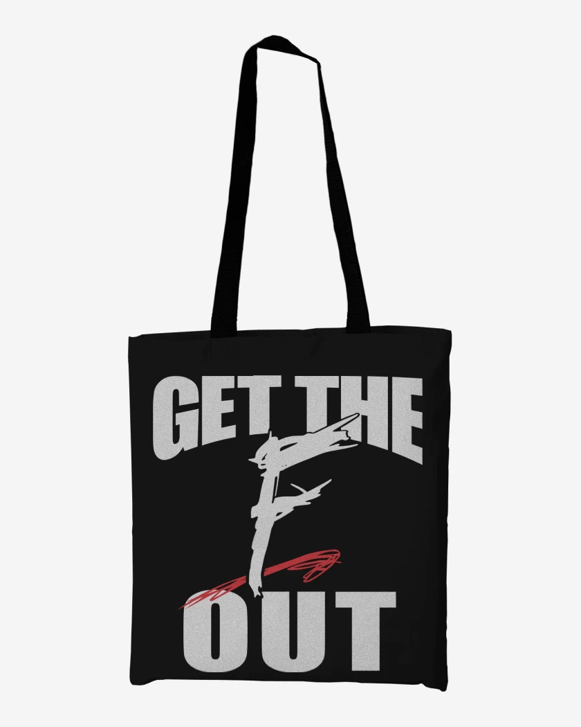 Totebag WWE Get The F Out