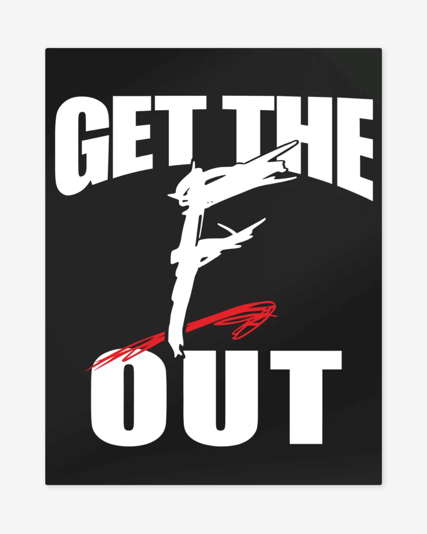 Print metalico Negro de WWE Get The F Out