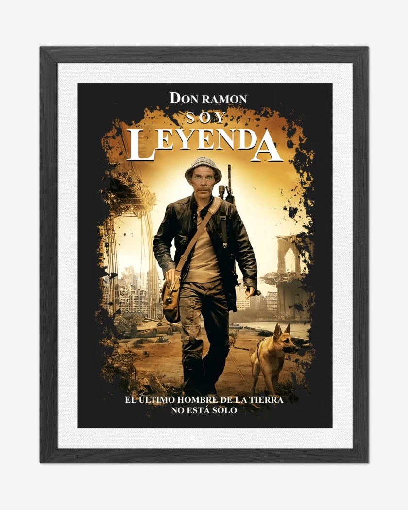 Cuadro decorativo Don Ramon Soy Leyenda