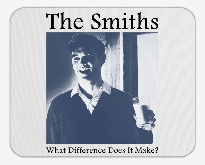 Mousepad The Smiths What Difference