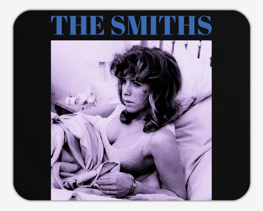 Mousepad The Smiths William It Was