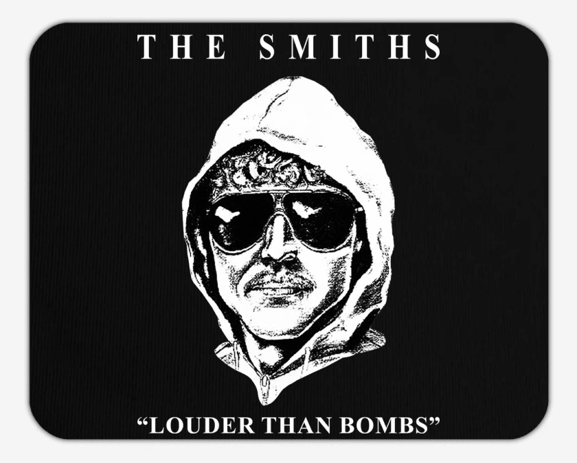 Mousepad Negro de The Smiths Louder Than Unabomber 