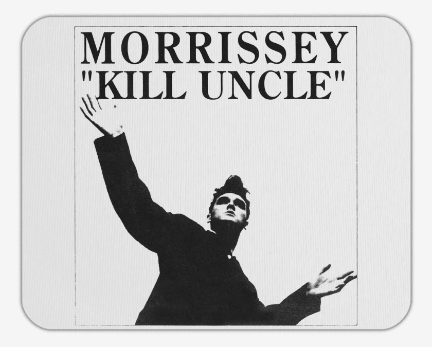 Mousepad Morrissey Kill Uncle