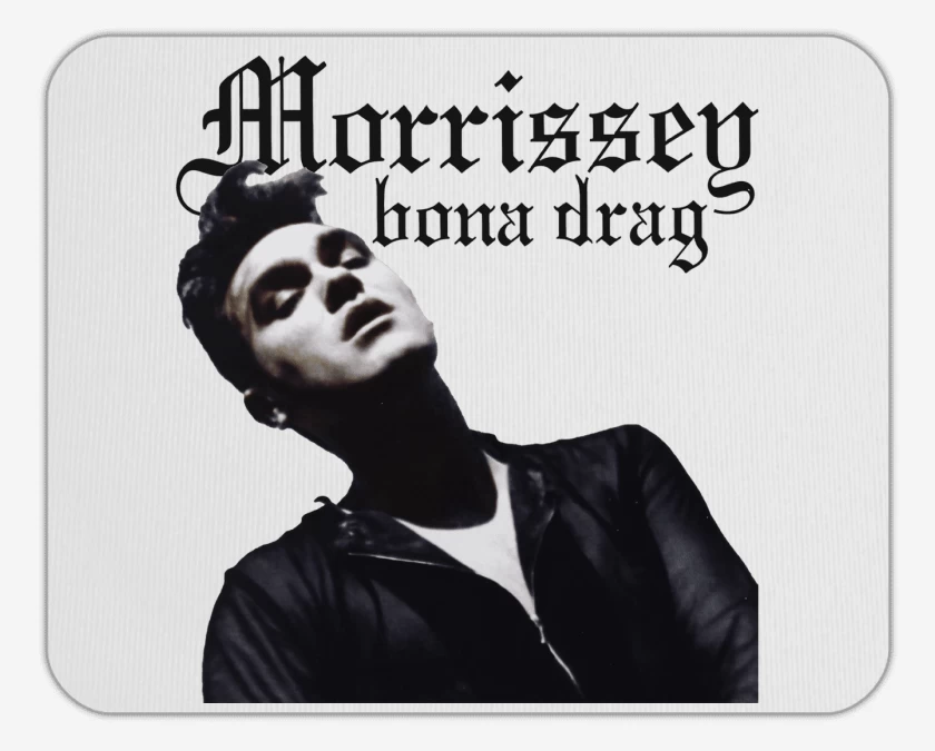 Mousepad Morrissey Drag