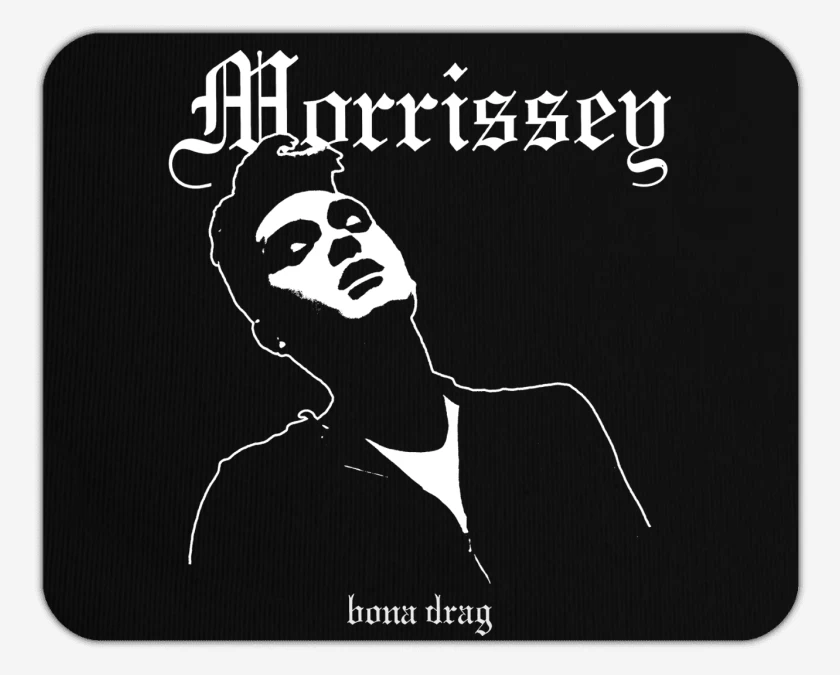 Mousepad Morrissey Bona DRAG