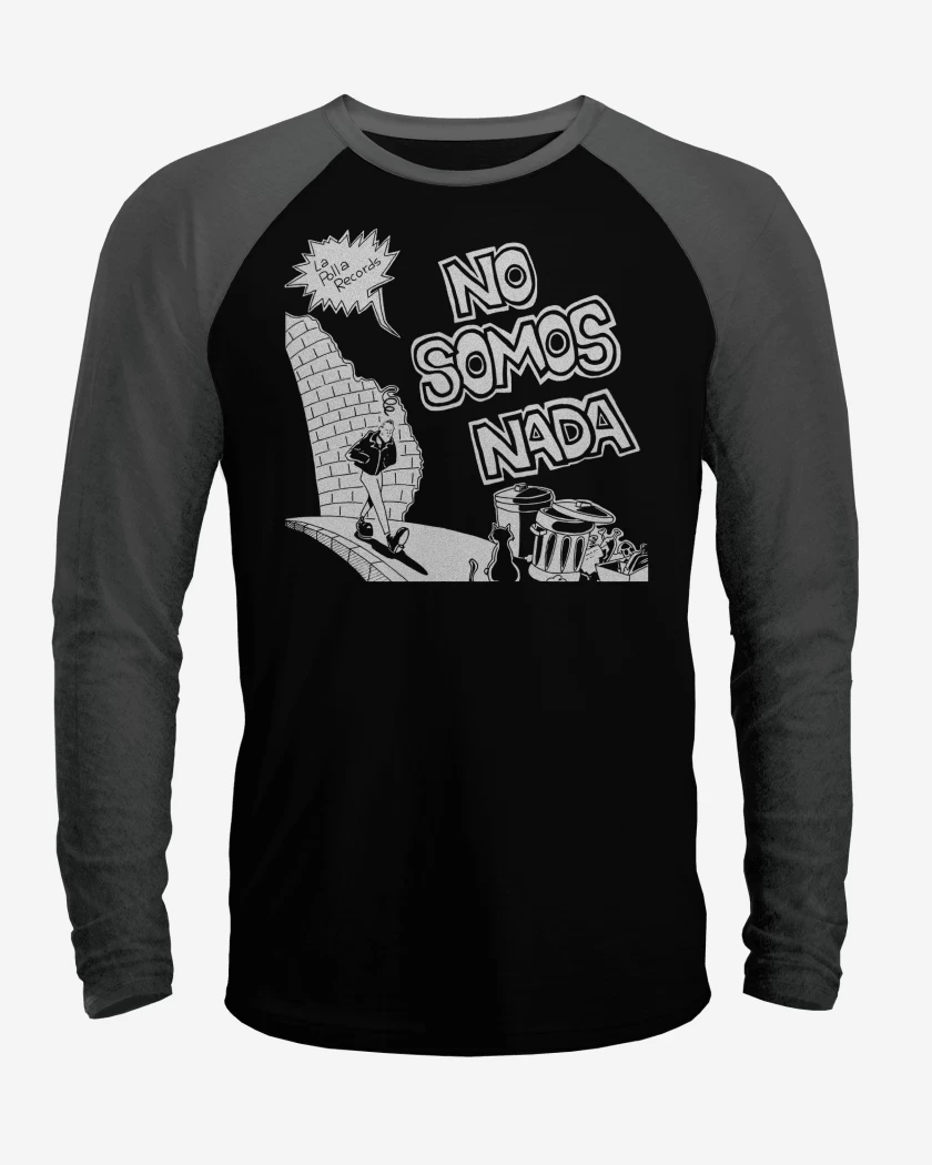 Polera Raglan No somos nada