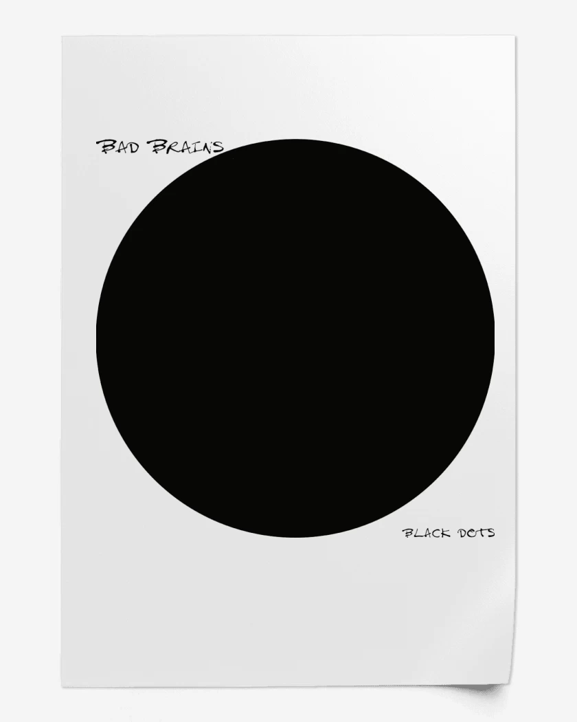Print Bad Brains Black Dots