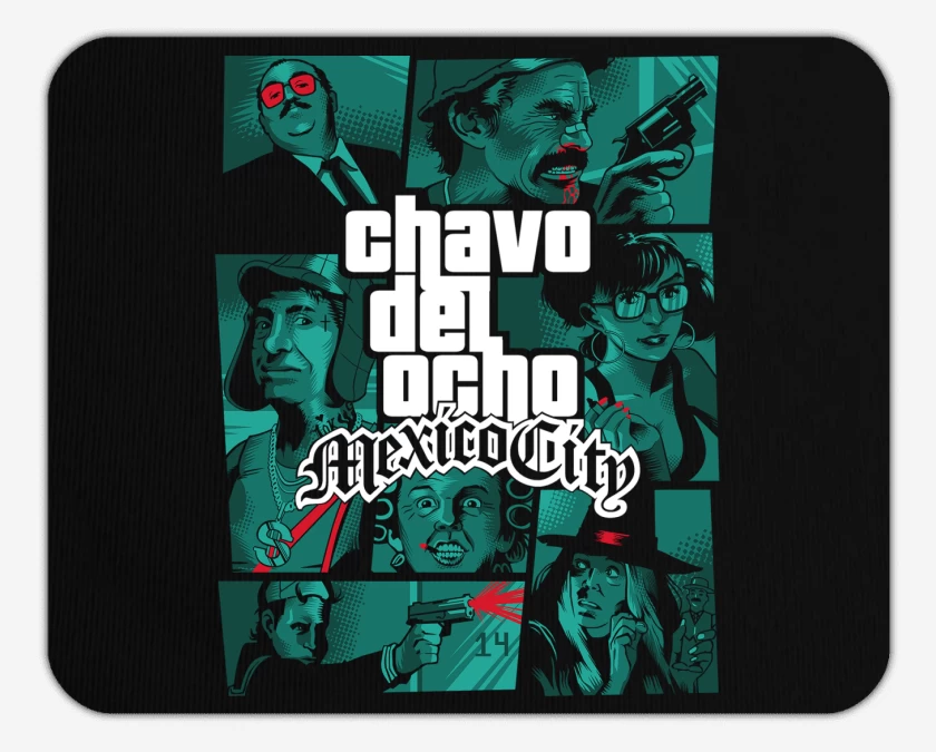 Mousepad GTA Chavo del 8