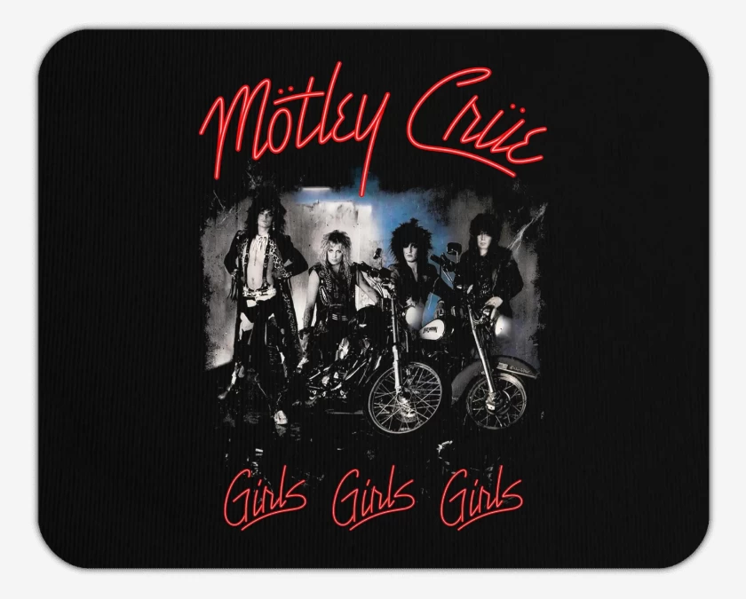 Mousepad Motley Crue Girls Girls Girls