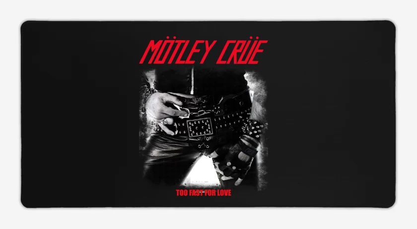 Mouse pad Gamer Motley Crue Too Fast For Love
