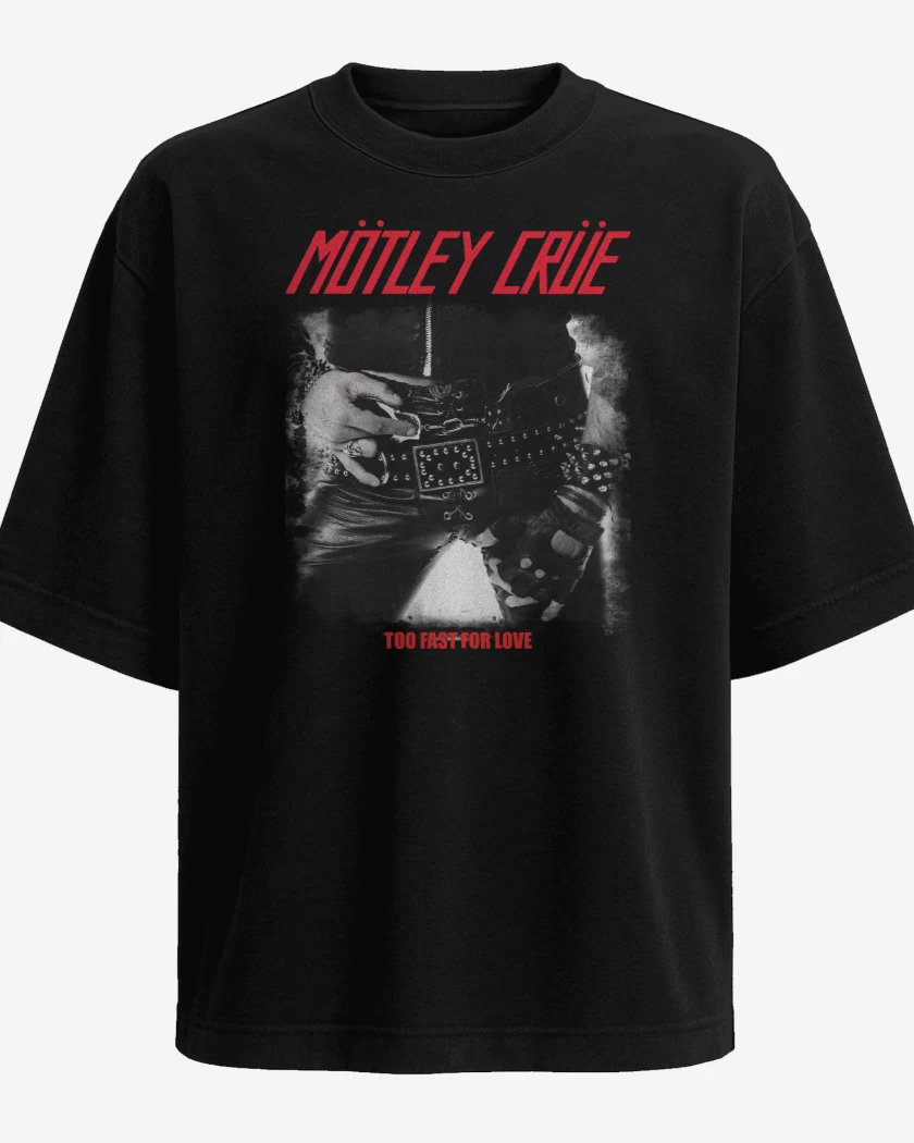 Polera Oversize Motley Crue Too Fast For Love