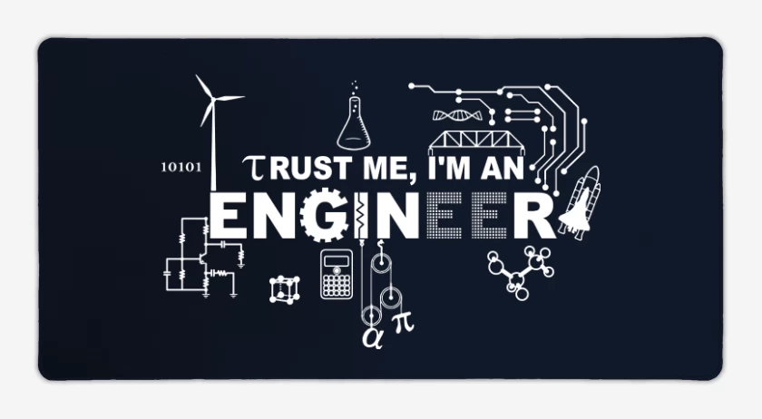 Mouse pad Gamer Im an Engineer