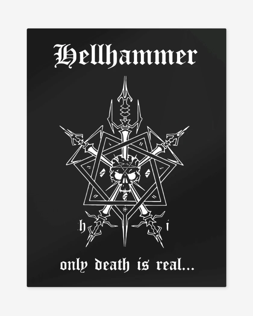Print metalico Negro de Hellhammer Only Death is Real