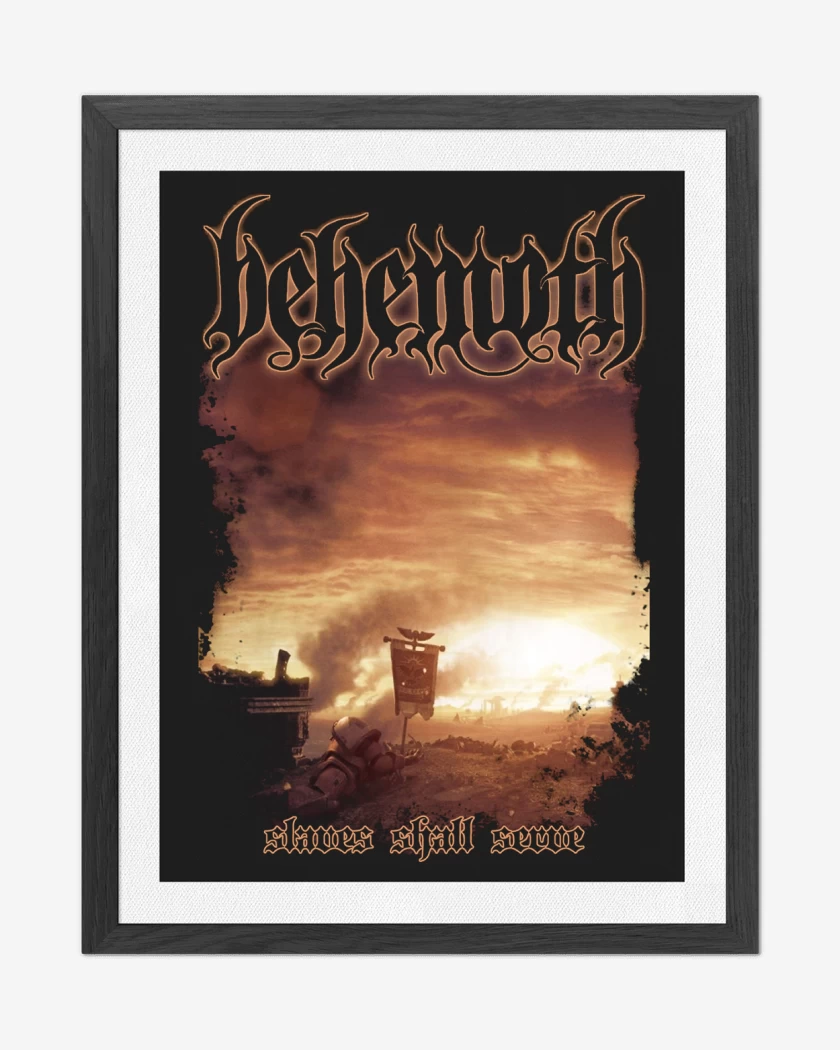 Cuadro decorativo Negro de Behemoth Slaves Shall Serve
