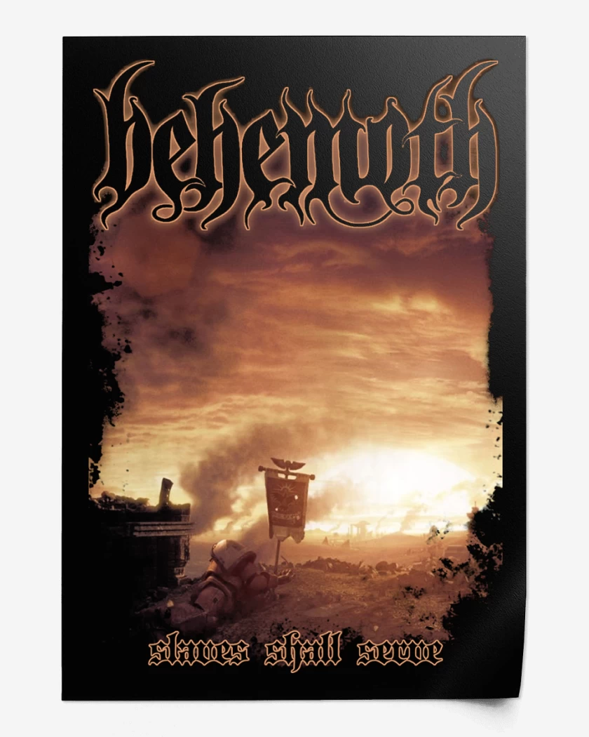 Print Behemoth Slaves Shall Serve