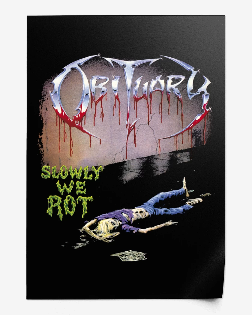 Print Obiturary Slowly We Rot
