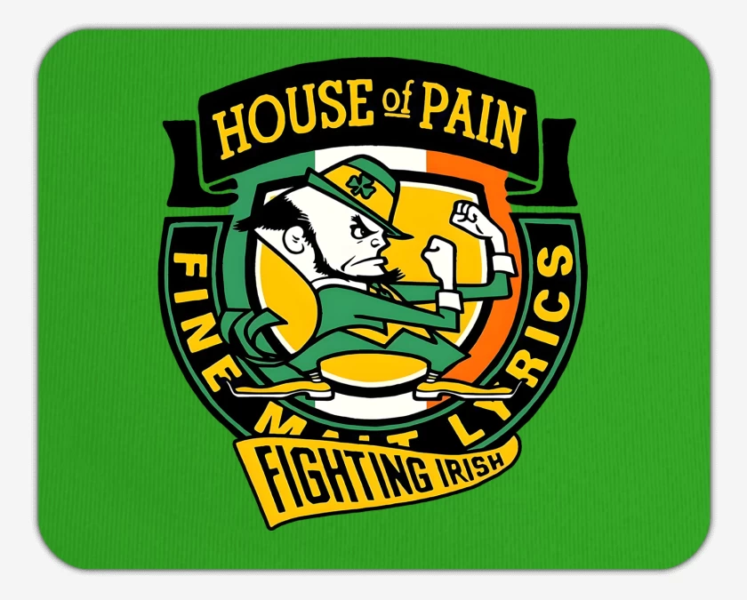 Mousepad House of Pain Fighting Irish