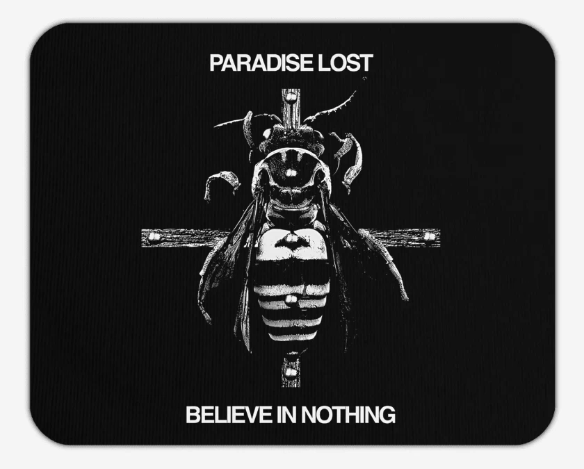 Mousepad Paradise Lost Believe in Nothing