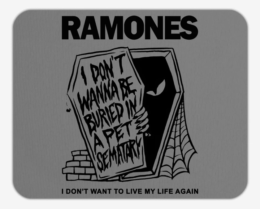 Mousepad Ramones Pet Sematary