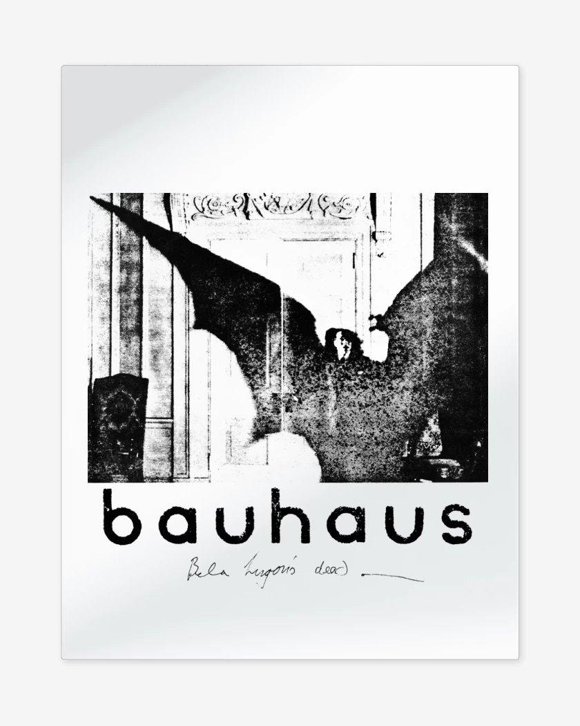 Print metalico Bauhaus Bela Lugosis Dead