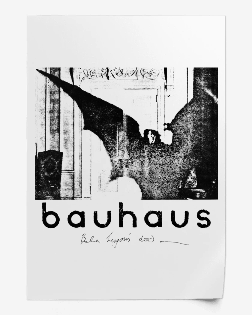 Print Bauhaus Bela Lugosis Dead