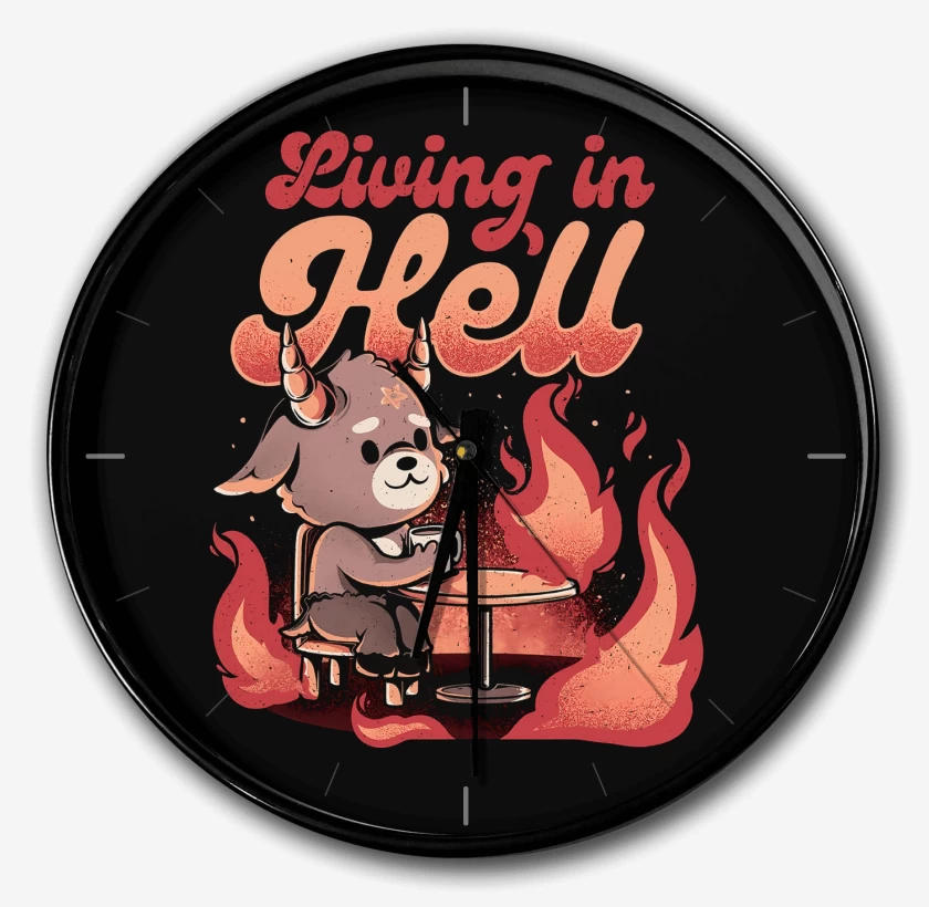 Reloj Living in Hell
